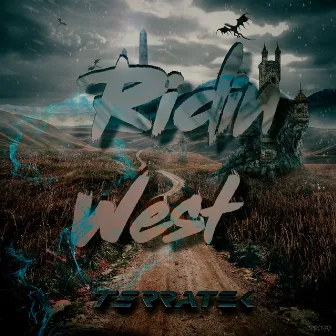 Ridin' West by Terratek