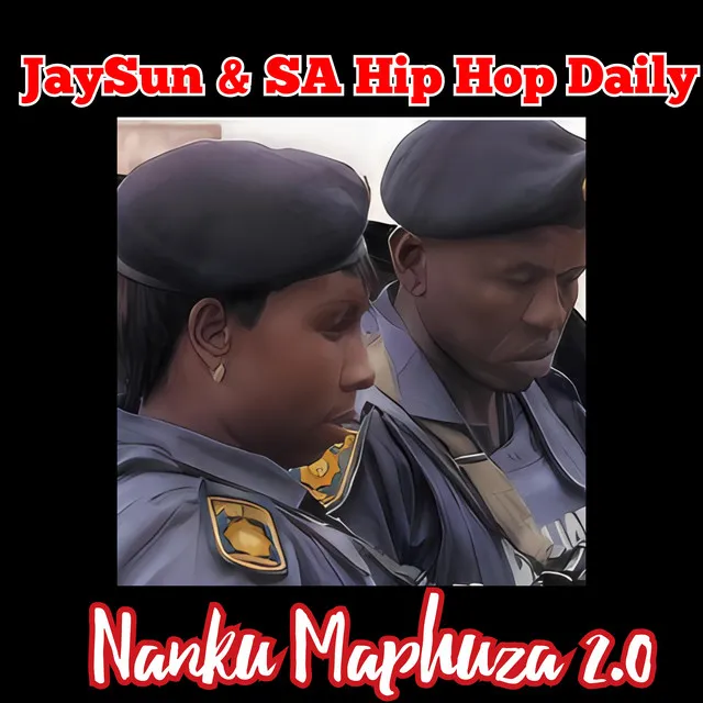 Nanku Maphuza 2.0 (Remix)