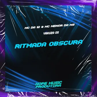 Ritmada Obscura by Mc Menor Da Ms