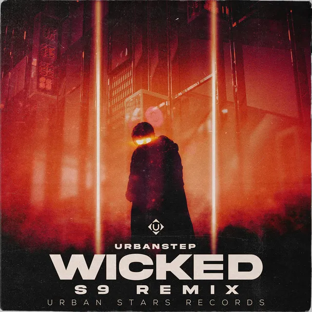 WICKED - S9 Remix