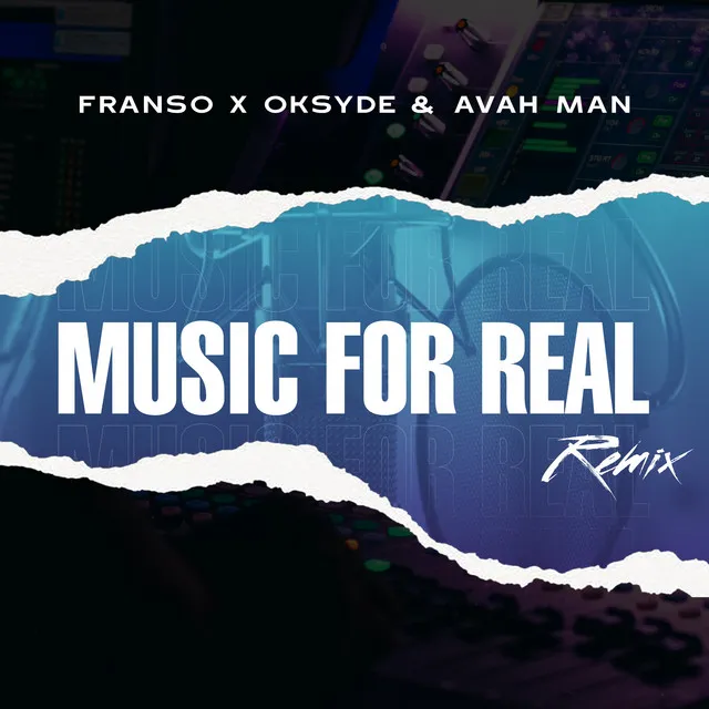 Music for Real - Remix