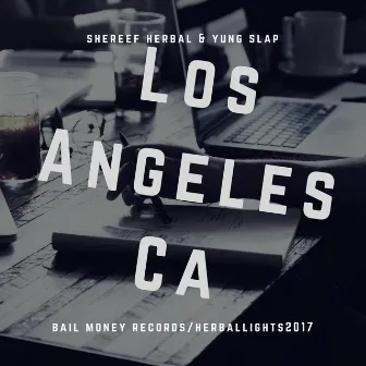 Los Angeles CA by Yung Slap