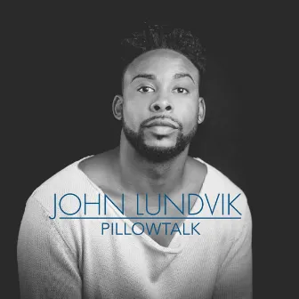 Pillowtalk (Acoustic Version) by John Lundvik