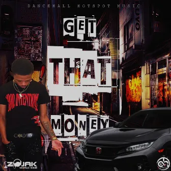 Get That Money by Eloquent DiDon