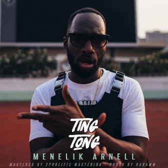 Ting Tong by Menelik Arnell