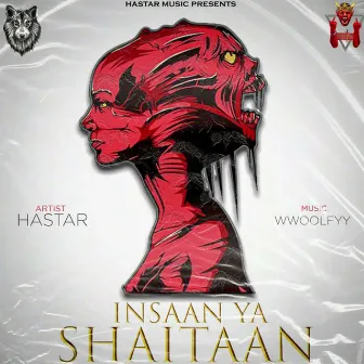 Insaan Ya Shaitaan by Wwoolfyy