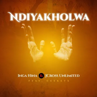 Ndiyakholwa by JCross Unlimited