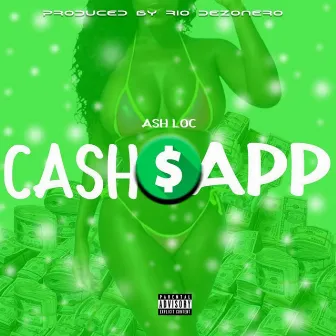 Cash App by Ash Loc