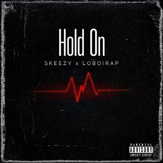 Hold On by 