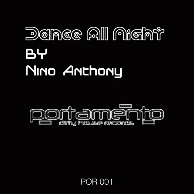 Dance All Night - Main Mix