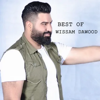 Best Of Wissam Dawood by Wissam Dawood