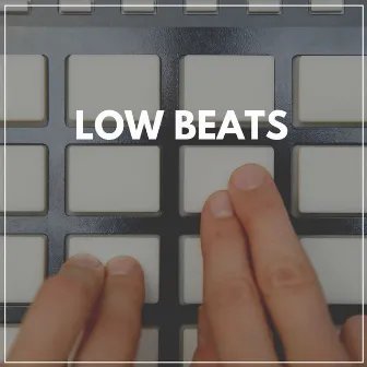 Low Beats by SlowFi Beats