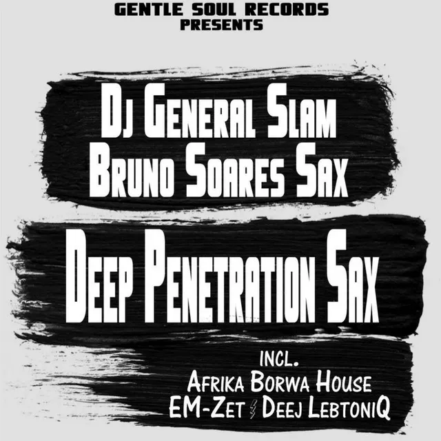 Deep Penetration Sax - EM-Zet's Groove Mix