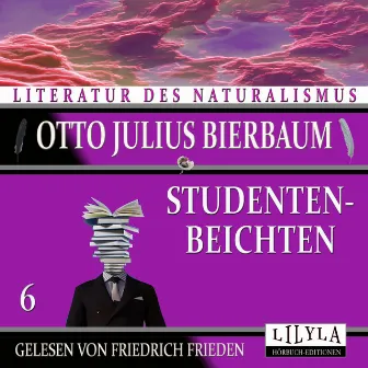 Studentenbeichten 6 (Zwei Äpfel, Die falsche Kindbetterin.) by Otto Julius Bierbaum