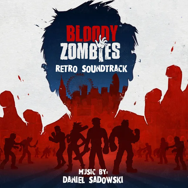 Bloody Zombies (Original Game Soundtrack)