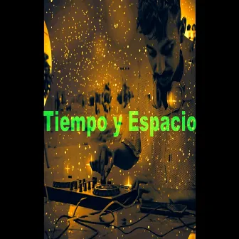 Tiempo Y Espacio by MBT