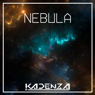 Nebula by Kadenza