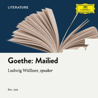 Goethe: Mailied by Ludwig Wüllner