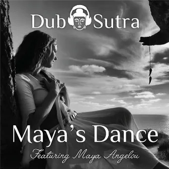 Maya's Dance by Dub Sutra