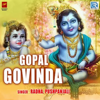 Gopal Govinda by Pushpanjali