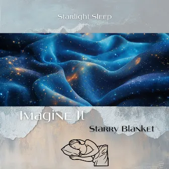 Imagine It: Starry Blanket by Unknown Artist