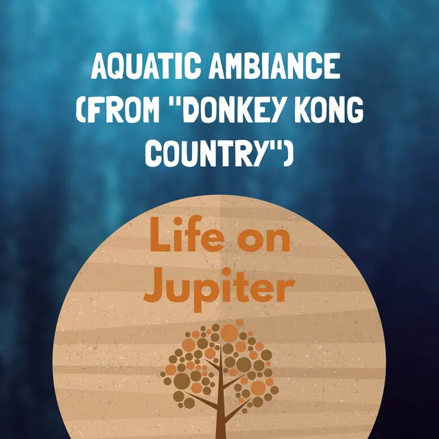 Aquatic Ambiance (From "Donkey Kong Country")