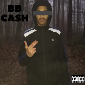 Cash (Freestyle) by BB