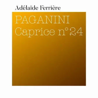 Paganini: 24 Caprices for Solo Violin, Op. 1 : XXIV. Caprice in A Minor. Tema con Variazoni (Quasi presto) [Arr. for Marimba] by Adélaïde Ferrière