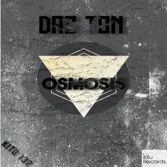 Osmosis by Das Ton