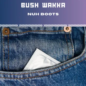 Nuh Boots by Unknown Artist