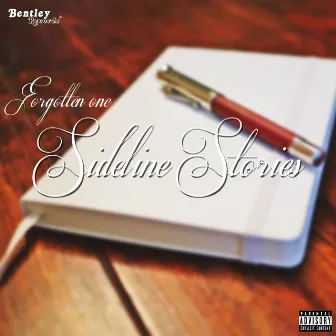 Sideline Stories by FORGOTTEN ONE