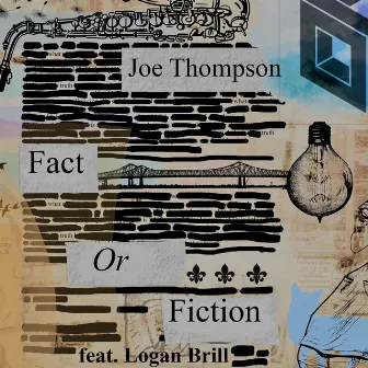 Fact or Fiction by Joe Thompson