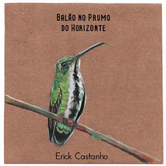 Balão no Prumo do Horizonte by Erick Castanho