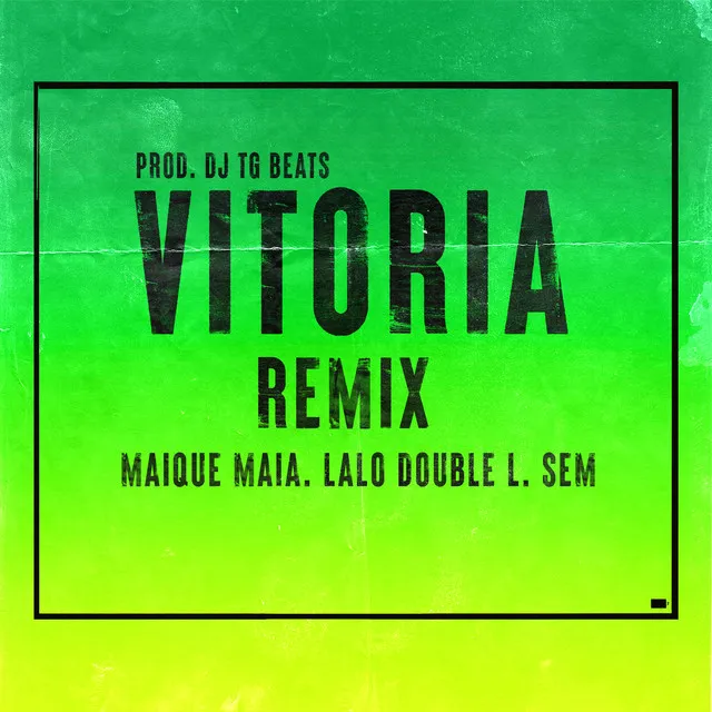 Vitoria (Remix)