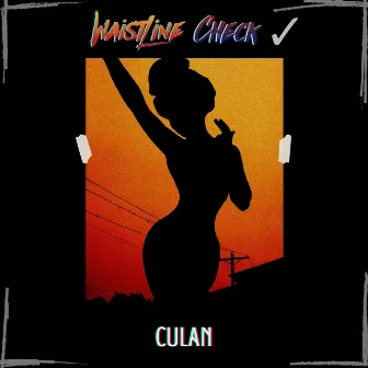 Waistline Check by Culan