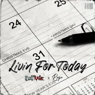 Livin' for Today by Couhustlehard