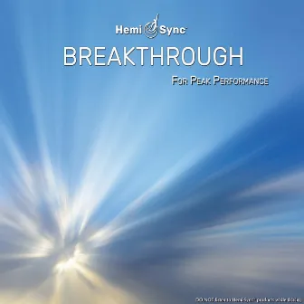 Breakthrough for Peak Performance by Michael Maricle