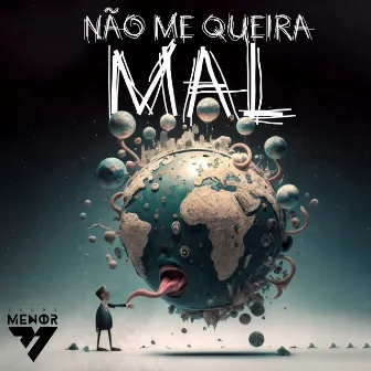 Não Me Queira Mal by Emanuell Original