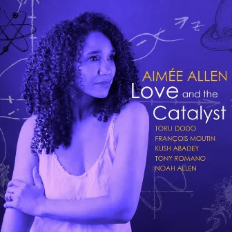 Love & the Catalyst by Aimée Allen