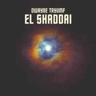 El Shaddai by Dwayne Tryumf