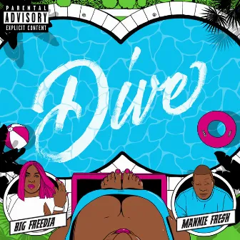 Dive by Mannie Fresh