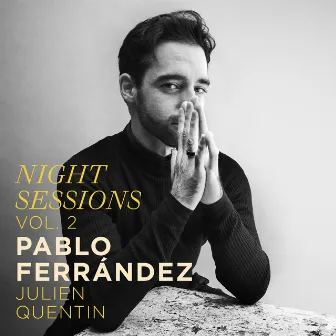 Night Sessions: Vol. 2 by Pablo Ferrandez