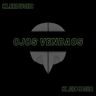 Ojos vendaos by Kleemusiic