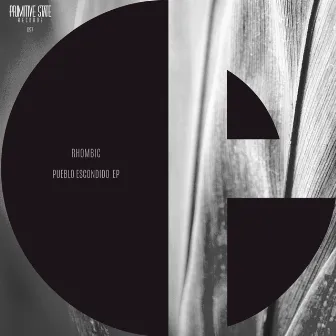 Pueblo Escondido EP by Rhombic