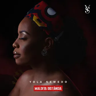 Maldita Distância by Yola Semedo