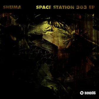 Space Station 303 EP by Shuma