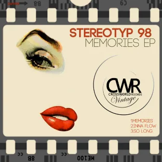 Memories EP by Stereotyp98