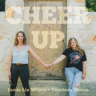 Cheer Up by Courtney Patton