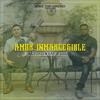 Amor inmarcesible by David Sound