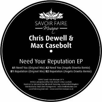 Need Your Reputation EP by Max Casebolt